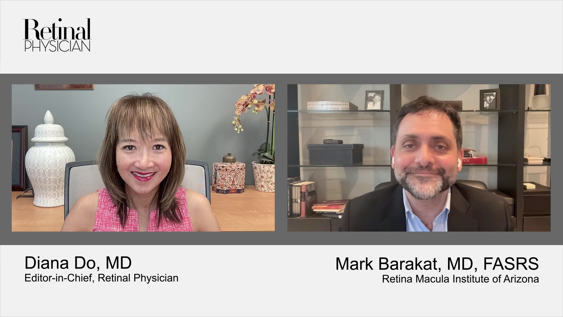 Diana Do, MD, and Mark Barakat, MD, FASRS, discuss communication with patients about geographic atrophy