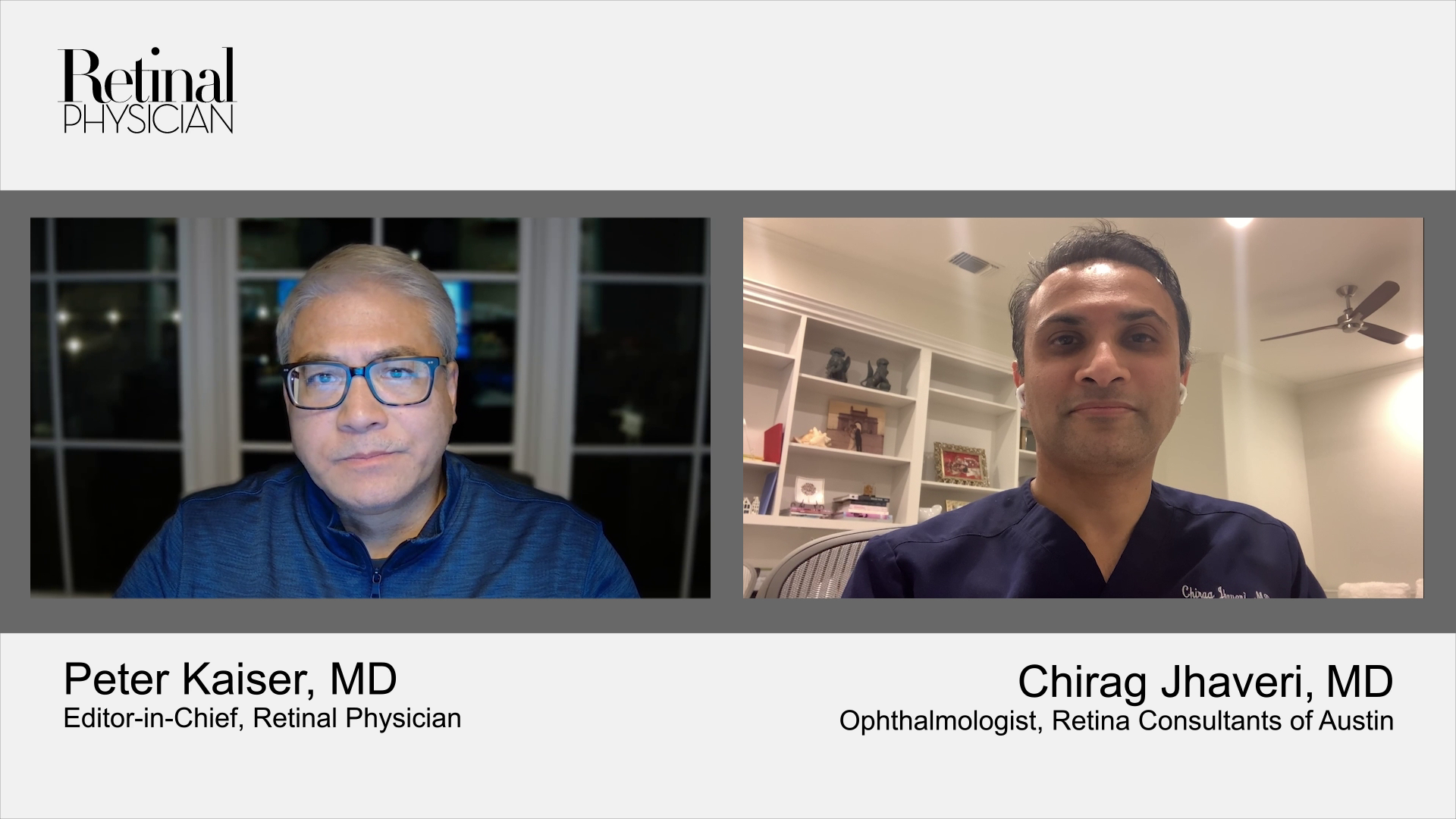 Peter Kaiser, MD, and Chirag Jhaveri, MD, discuss gene therapy in wet AMD.